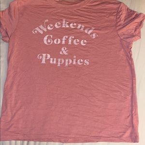 Weekends coffee and puppies tee